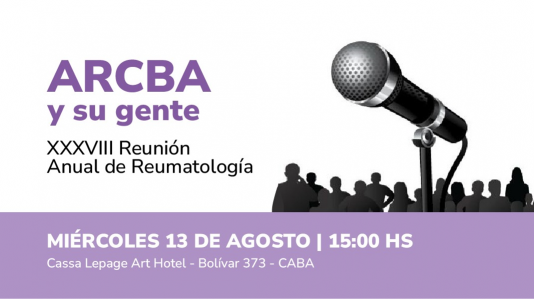 ARCBA y su gente – XXXVIII Reunión Anual de Reumatología